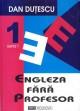 Engleza fara profesor Dan Dutescu. Vol. 1+2 - Pret | Preturi Engleza fara profesor Dan Dutescu. Vol. 1+2