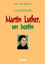 Martin Luther, un destin - Pret | Preturi Martin Luther, un destin