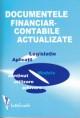 Documentele financiar-contabile actualizate - Pret | Preturi Documentele financiar-contabile actualizate