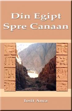 Din Egipt spre Canaan - Pret | Preturi Din Egipt spre Canaan