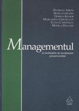 Managementul in institutiile de invatamant preuniversitar - Pret | Preturi Managementul in institutiile de invatamant preuniversitar