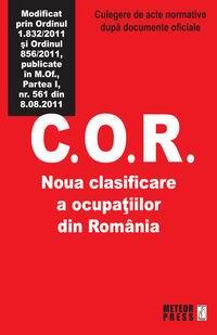 C.O.R. Noua clasificare a ocupatiilor din Romania - Pret | Preturi C.O.R. Noua clasificare a ocupatiilor din Romania