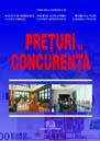 Preturi si concurenta - ed-a-II-a. - Pret | Preturi Preturi si concurenta - ed-a-II-a.