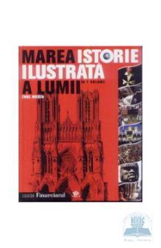 Marea istorie ilustrata a lumii - vol 3 - Pret | Preturi Marea istorie ilustrata a lumii - vol 3