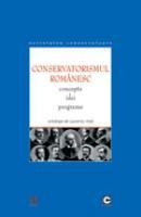Conservatorismul romanesc. Concepte, idei, programe - Pret | Preturi Conservatorismul romanesc. Concepte, idei, programe