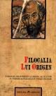 Filocalia lui Origen - florilegiu din scrierile lui Origen, alcÄƒtuit de Sf. Grigore de Nazianz ÅŸi Sf. Vasile cel Mare - Pret | Preturi Filocalia lui Origen - florilegiu din scrierile lui Origen, alcÄƒtuit de Sf. Grigore de Nazianz ÅŸi Sf. Vasile cel Mare