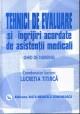 Tehnici de evaluare si ingrijiri acordate de asistentii medicali vol.2 - Pret | Preturi Tehnici de evaluare si ingrijiri acordate de asistentii medicali vol.2