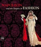 Napoleon the Empire of Fashion: 1795-1815 - Pret | Preturi Napoleon the Empire of Fashion: 1795-1815