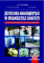 Dezvoltarea managementului in organizatiile sanatatii - Excelenta in serviciile de neurochirurgie - Pret | Preturi Dezvoltarea managementului in organizatiile sanatatii - Excelenta in serviciile de neurochirurgie