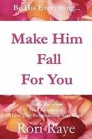 Make Him Fall for You - Pret | Preturi Make Him Fall for You
