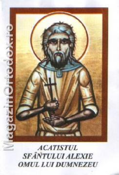 Acatistul Sfantului Alexie - Omul lui Dumnezeu - Pret | Preturi Acatistul Sfantului Alexie - Omul lui Dumnezeu