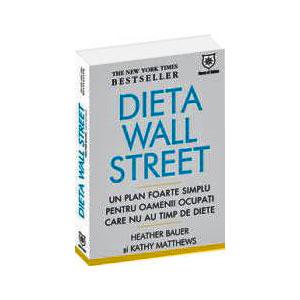 Dieta Wall Street - House of Guides - Pret | Preturi Dieta Wall Street - House of Guides
