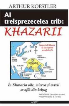 Al treisprezecelea trib: Khazarii - Pret | Preturi Al treisprezecelea trib: Khazarii