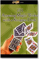 101 Amazing Magic Tricks with a Stripper Deck - Pret | Preturi 101 Amazing Magic Tricks with a Stripper Deck