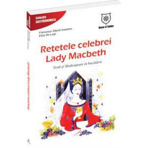 Retetele celebrei Lady Macbeth - House of Guides - Pret | Preturi Retetele celebrei Lady Macbeth - House of Guides