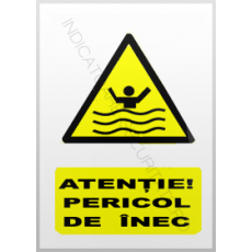 indicatoare avertizare pericol de inec - Pret | Preturi indicatoare avertizare pericol de inec