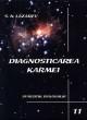 SfÃ¢rÅŸitul dialogului - diagnosticarea karmei - a unsprezecea carte - Pret | Preturi SfÃ¢rÅŸitul dialogului - diagnosticarea karmei - a unsprezecea carte