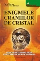 Enigmele craniilor de cristal - Pret | Preturi Enigmele craniilor de cristal