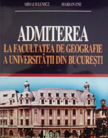 Admiterea la Facultatea de Geografie a Universitatii din Bucuresti - Pret | Preturi Admiterea la Facultatea de Geografie a Universitatii din Bucuresti