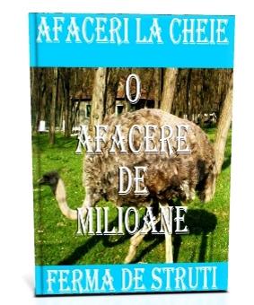 Ferma de Struti - O Afacere de Milioane - Pret | Preturi Ferma de Struti - O Afacere de Milioane