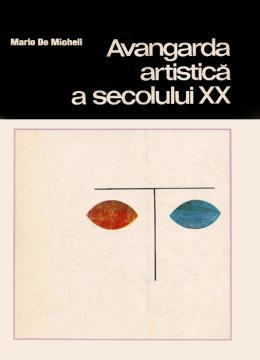 Avangarda artistica a secolului XX - Pret | Preturi Avangarda artistica a secolului XX