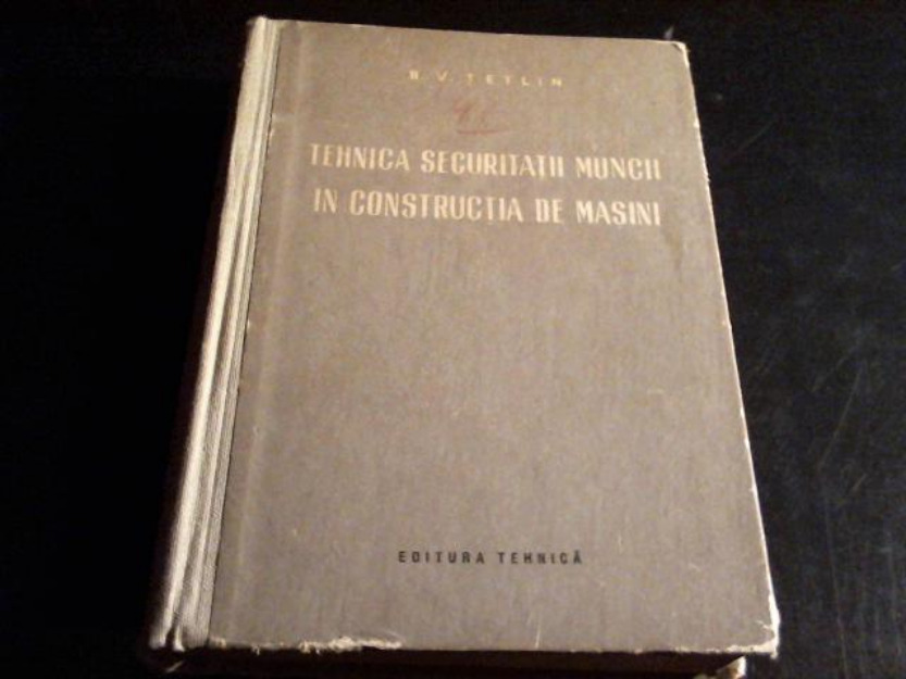 Tehnica securitatii muncii - Pret | Preturi Tehnica securitatii muncii