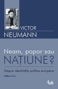 Neam, popor sau natiune? Editia a II-a - Pret | Preturi Neam, popor sau natiune? Editia a II-a