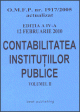 Contabilitatea institutiilor publice. Actualizat la 12 februarie 2010 - Vol. II - Pret | Preturi Contabilitatea institutiilor publice. Actualizat la 12 februarie 2010 - Vol. II