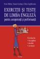 Exercitii si teste le limba engleza pentru competenta si performanta. - Pret | Preturi Exercitii si teste le limba engleza pentru competenta si performanta.