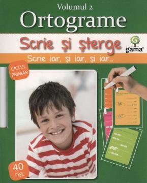 Ortograme volumul 2 Scrie si sterge - Pret | Preturi Ortograme volumul 2 Scrie si sterge