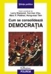 Cum se consolideaza democratia - Pret | Preturi Cum se consolideaza democratia