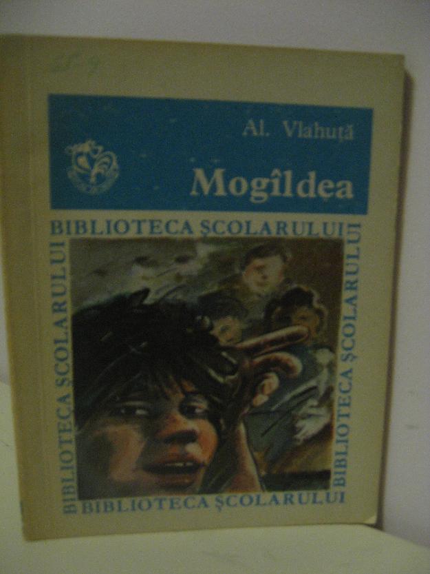 Mogildea- Al. Vlahuta, clasele I- IV Coperta: Doina Botez Editura Ion Creanga Biblioteca S - Pret | Preturi Mogildea- Al. Vlahuta, clasele I- IV Coperta: Doina Botez Editura Ion Creanga Biblioteca S