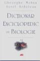 Dictionar enciclopedic de biologie Vol I A-L - Pret | Preturi Dictionar enciclopedic de biologie Vol I A-L