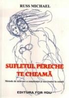 Sufletul pereche te cheama - Pret | Preturi Sufletul pereche te cheama