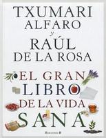 El Gran Libro de La Vida Sana - Pret | Preturi El Gran Libro de La Vida Sana