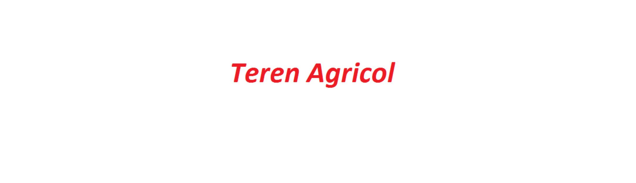 Cumparam Terenuri Agricole - Pret | Preturi Cumparam Terenuri Agricole