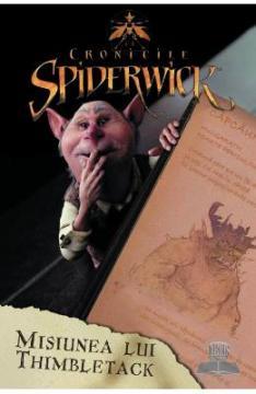 Cronicile spiderwick - Misiunea lui Thimbletack - Pret | Preturi Cronicile spiderwick - Misiunea lui Thimbletack