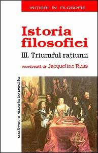 Istoria Filosofiei. 3. Triumful ratiunii - Pret | Preturi Istoria Filosofiei. 3. Triumful ratiunii