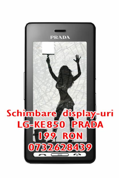 Repar display LG PRADA - Pret | Preturi Repar display LG PRADA