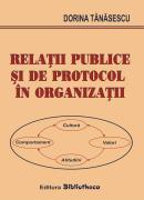 Relatii publice si de protocol in organizatii - Pret | Preturi Relatii publice si de protocol in organizatii