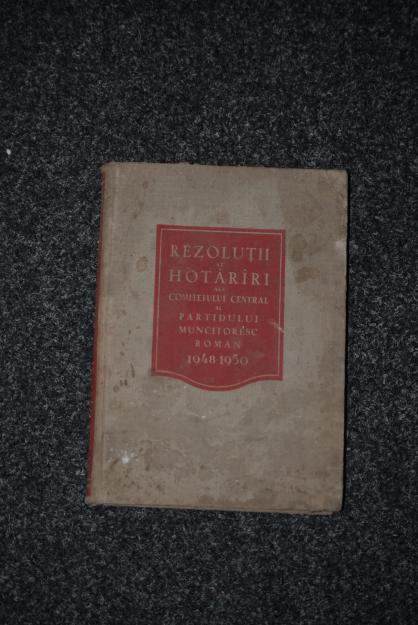 REZOLUTII SI HOTARIRI ALE COMIT.CENTRAL AL P.M.R. - Pret | Preturi REZOLUTII SI HOTARIRI ALE COMIT.CENTRAL AL P.M.R.