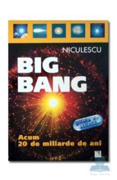 Big Bang: acum 20 de miliarde de ani - Pret | Preturi Big Bang: acum 20 de miliarde de ani