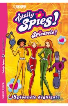 TOTALLY SPIES - SPIOANELE DEGHIZATE - Pret | Preturi TOTALLY SPIES - SPIOANELE DEGHIZATE