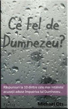 Ce fel de Dumnezeu? - Pret | Preturi Ce fel de Dumnezeu?