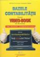 Bazele Contabilitatii.Primul VIDEO-BOOK din Romania - Pret | Preturi Bazele Contabilitatii.Primul VIDEO-BOOK din Romania