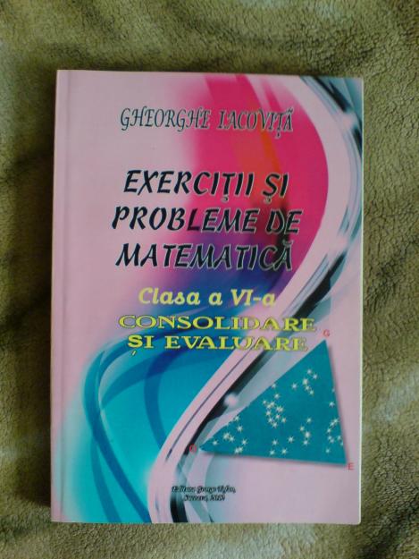 Culegere de matematica pentru cl. a VI-a - Pret | Preturi Culegere de matematica pentru cl. a VI-a