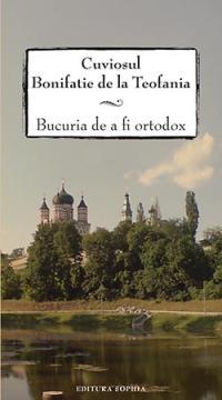 Bucuria de a fi ortodox - Pret | Preturi Bucuria de a fi ortodox