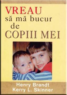 Vreau sa ma bucur de copiii mei - Pret | Preturi Vreau sa ma bucur de copiii mei