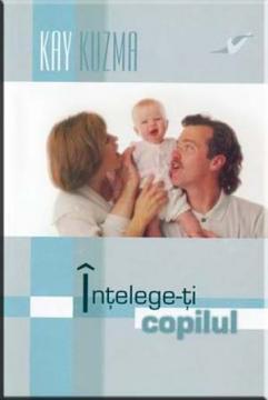 Intelege-ti copilul - Pret | Preturi Intelege-ti copilul