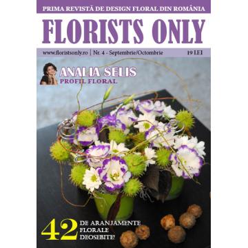 Revista FLORISTS ONLY - Nr.4/2009 - Pret | Preturi Revista FLORISTS ONLY - Nr.4/2009